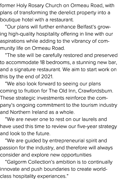 former Holy Rosary Church on Ormeau Road, with plans of transforming the derelict property into a boutique hotel with   
