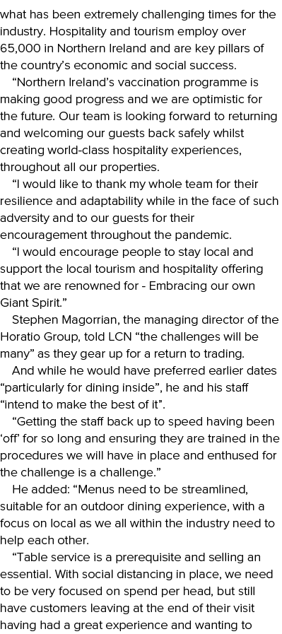 what has been extremely challenging times for the industry  Hospitality and tourism employ over 65,000 in Northern Ir   