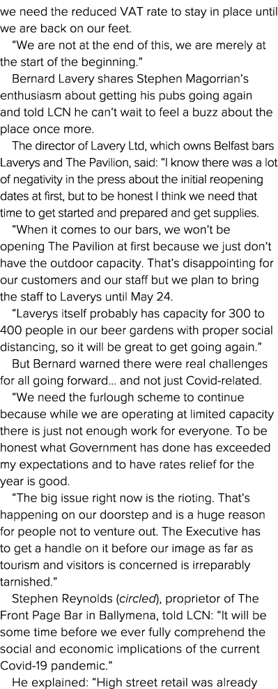 we need the reduced VAT rate to stay in place until we are back on our feet   We are not at the end of this, we are m   