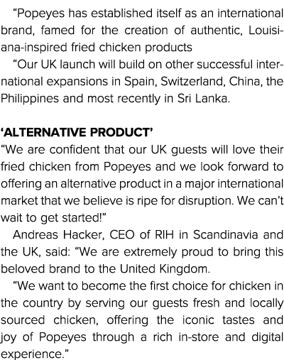  Popeyes has established itself as an international brand, famed for the creation of authentic, Louisiana-inspired fr   