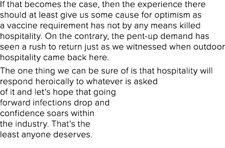 If that becomes the case, then the experience there should at least give us some cause for optimism as a vaccine requ   