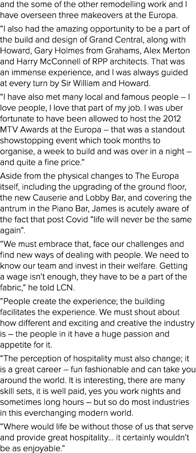 and the some of the other remodelling work and I have overseen three makeovers at the Europa   I also had the amazing   