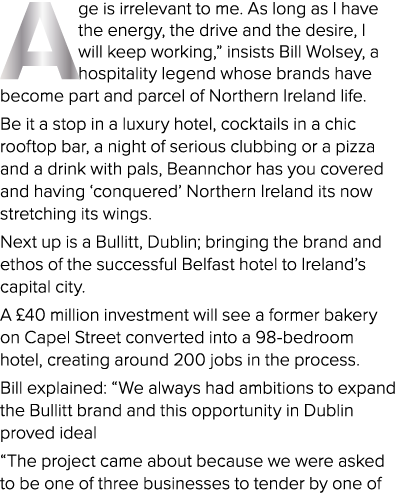 Age is irrelevant to me  As long as I have the energy, the drive and the desire, I will keep working,  insists Bill W   