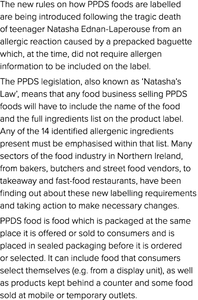 The new rules on how PPDS foods are labelled are being introduced following the tragic death of teenager Natasha Edna   