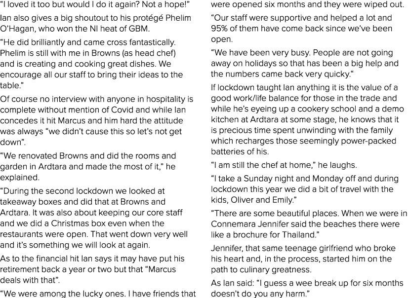  I loved it too but would I do it again  Not a hope   Ian also gives a big shoutout to his protégé Phelim O Hagan, wh   