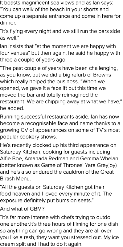 It boasts magnificent sea views and as Ian says:  You can walk of the beach in your shorts and come up a separate ent   