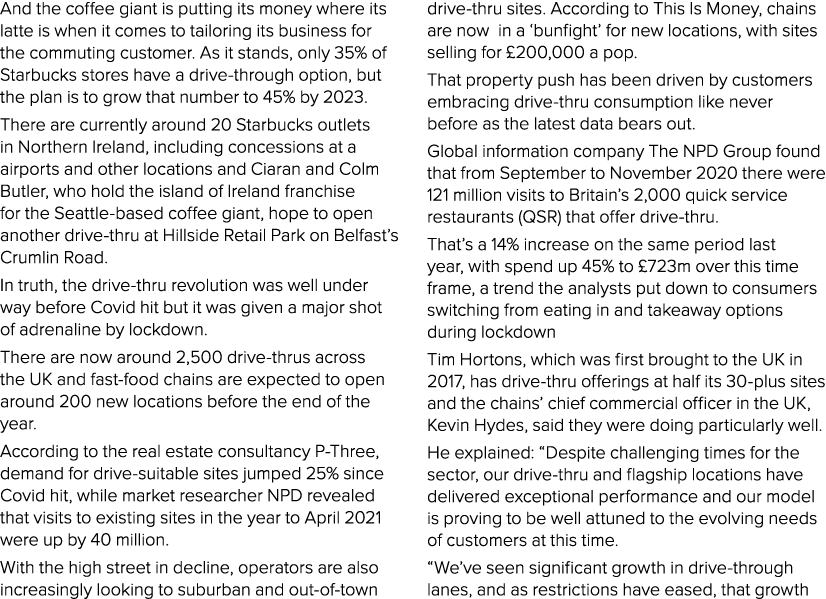 And the coffee giant is putting its money where its latte is when it comes to tailoring its business for the commutin   