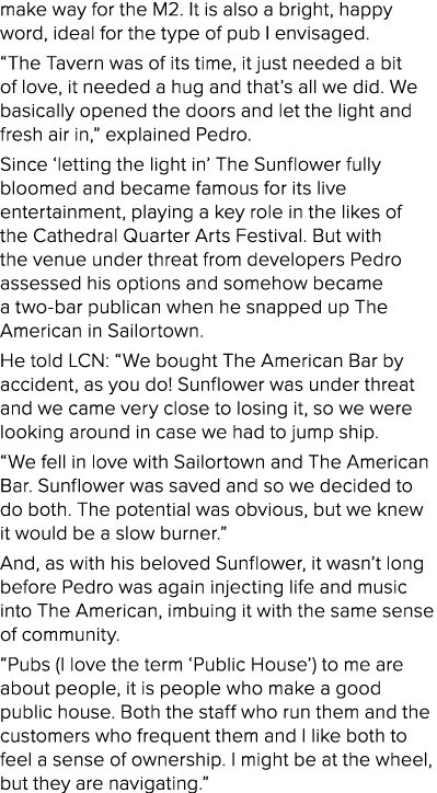 make way for the M2  It is also a bright, happy word, ideal for the type of pub I envisaged   The Tavern was of its t   