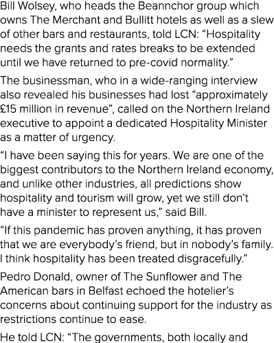 Bill Wolsey, who heads the Beannchor group which owns The Merchant and Bullitt hotels as well as a slew of other bars   