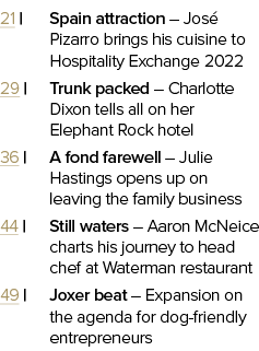 21   Spain attraction   José Pizarro brings his cuisine to Hospitality Exchange 2022 29   Trunk packed   Charlotte Di   