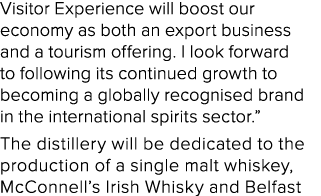 Visitor Experience will boost our economy as both an export business and a tourism offering  I look forward to follow   