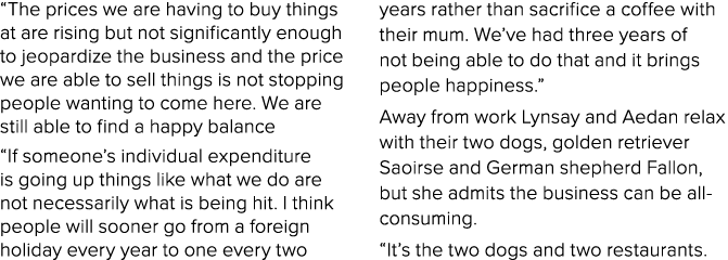  The prices we are having to buy things at are rising but not significantly enough to jeopardize the business and the   