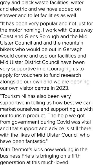 grey and black waste facilities, water and electric and we have added on shower and toilet facilities as well. “It ha...
