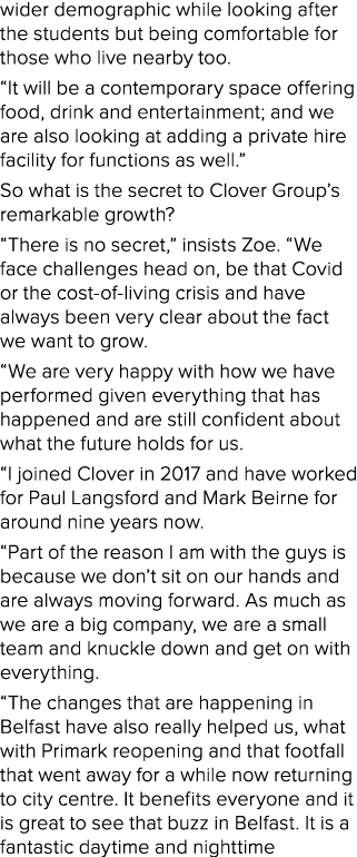 wider demographic while looking after the students but being comfortable for those who live nearby too. “It will be a...
