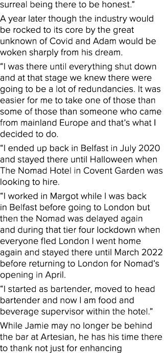 surreal being there to be honest.” A year later though the industry would be rocked to its core by the great unknown ...