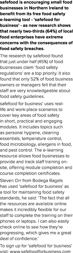 safefood is encouraging small food businesses in Northern Ireland to benefit from its free food safety e-learning too...