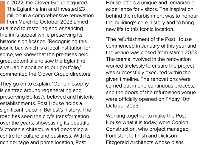 In 2022, the Clover Group acquired The Eglantine Inn and invested £3 million in a comprehensive renovation from March...