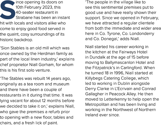 Since opening its doors on 10th February 2023, this 40-seater restaurant in Strabane has been an instant hit with loc...