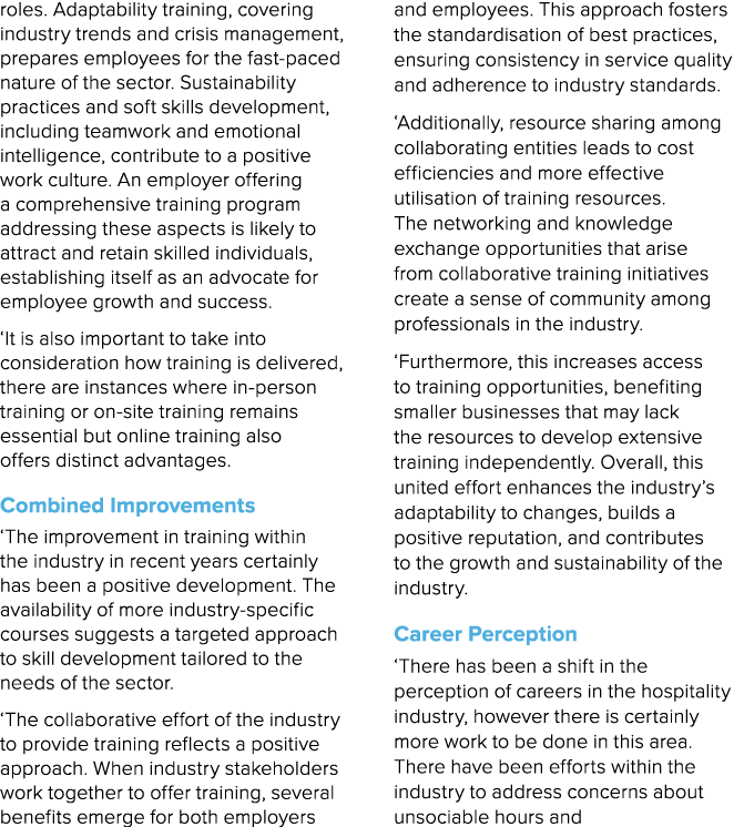 roles. Adaptability training, covering industry trends and crisis management, prepares employees for the fast-paced n...