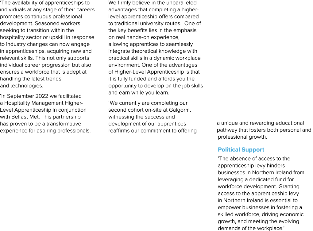 ‘The availability of apprenticeships to individuals at any stage of their careers promotes continuous professional de...