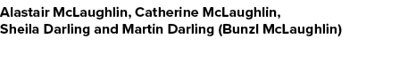 Alastair McLaughlin, Catherine McLaughlin, Sheila Darling and Martin Darling (Bunzl McLaughlin)