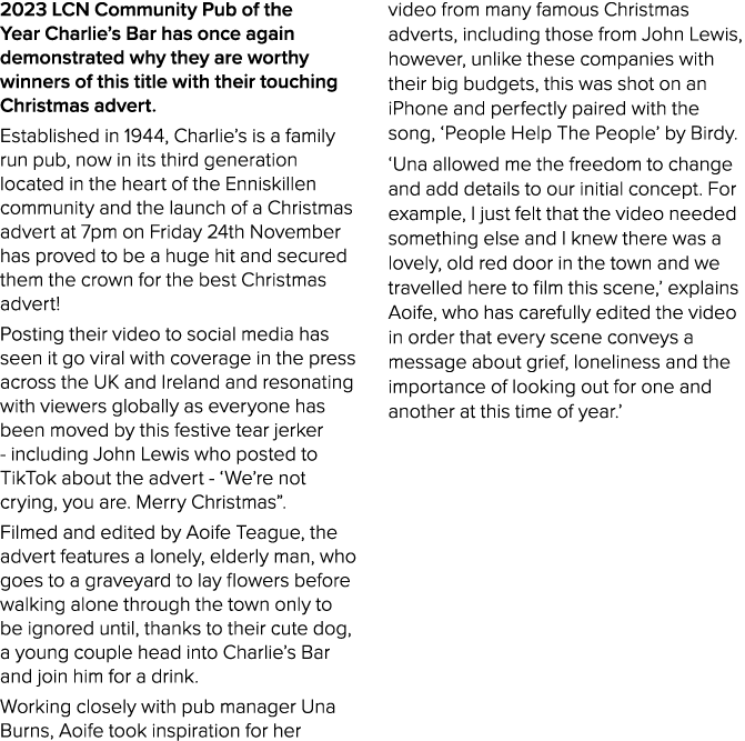 2023 LCN Community Pub of the Year Charlie’s Bar has once again demonstrated why they are worthy winners of this titl...