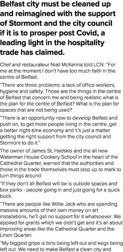 Belfast city must be cleaned up and reimagined with the support of Stormont and the city council if it is to prosper    