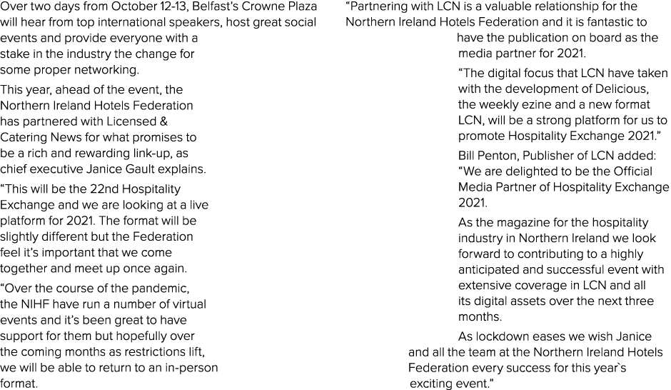 Over two days from October 12-13, Belfast s Crowne Plaza will hear from top international speakers, host great social   
