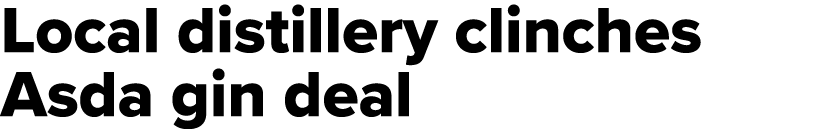 Local distillery clinches Asda gin deal