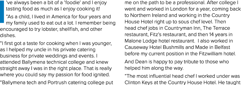 I ve always been a bit of a  foodie  and I enjoy tasting food as much as I enjoy cooking it   As a child, I lived in    