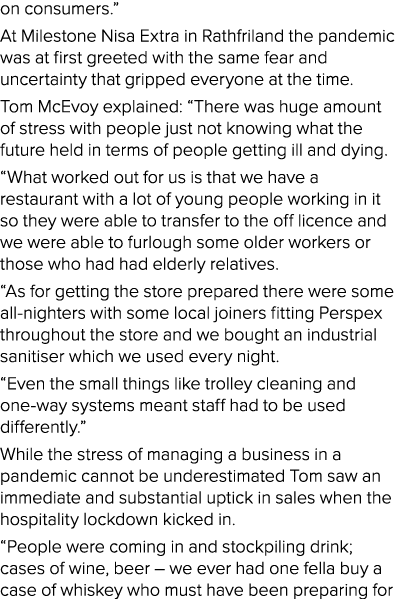 on consumers   At Milestone Nisa Extra in Rathfriland the pandemic was at first greeted with the same fear and uncert   