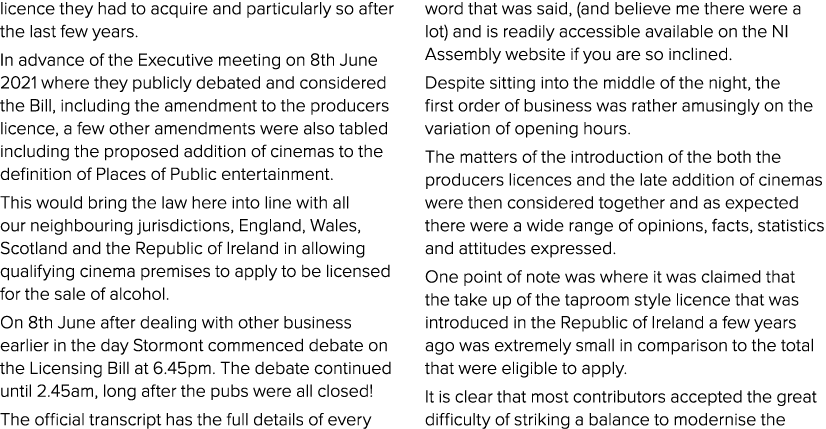licence they had to acquire and particularly so after the last few years  In advance of the Executive meeting on 8th    