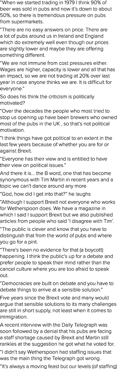  When we started trading in 1979 I think 90% of beer was sold in pubs and now it s down to about 50%, so there is tre   