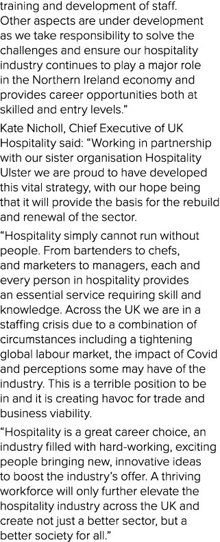 training and development of staff  Other aspects are under development as we take responsibility to solve the challen   