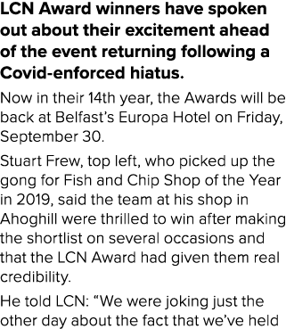 LCN Award winners have spoken out about their excitement ahead of the event returning following a Covid-enforced hiat   