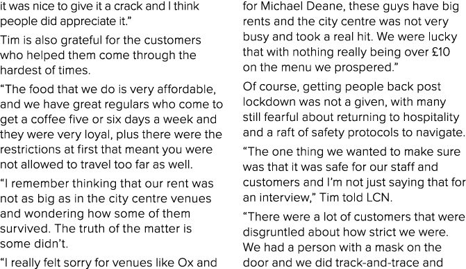 it was nice to give it a crack and I think people did appreciate it   Tim is also grateful for the customers who help   