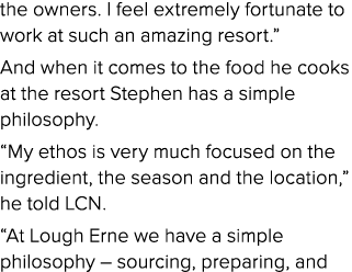 the owners  I feel extremely fortunate to work at such an amazing resort   And when it comes to the food he cooks at    