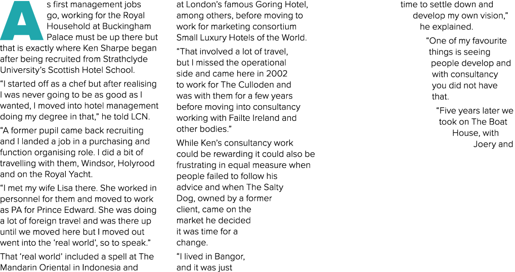 A s first management jobs go, working for the Royal Household at Buckingham Palace must be up there but that is exact   