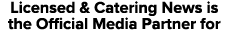 Licensed & Catering News is the Official Media Partner for