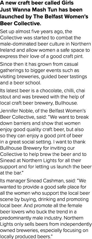 A new craft beer called Girls Just Wanna Mash Tun has been launched by The Belfast Women s Beer Collective  Set up al   