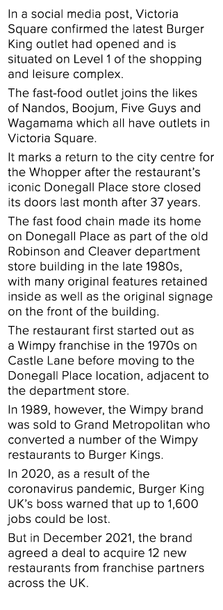 In a social media post, Victoria Square confirmed the latest Burger King outlet had opened and is situated on Level 1   