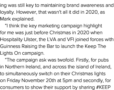 ing was still key to maintaining brand awareness and loyalty  However, that wasn t all it did in 2020, as Mark explai   