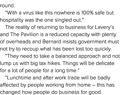 round   With a virus like this nowhere is 100% safe but hospitality was the one singled out   The reality of returnin   