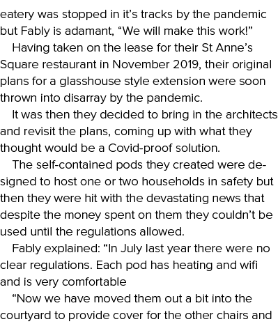 eatery was stopped in it s tracks by the pandemic but Fably is adamant,  We will make this work   Having taken on the   