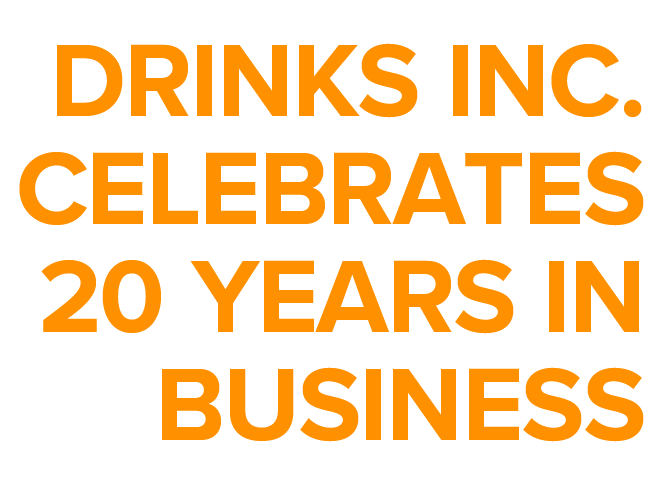 Drinks Inc  Celebrates 20 Years in Business