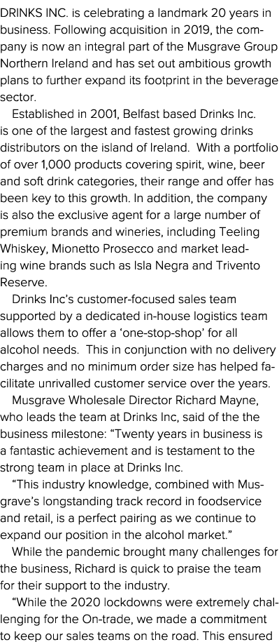 Drinks Inc  is celebrating a landmark 20 years in business  Following acquisition in 2019, the company is now an inte   