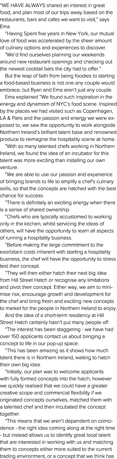  We have always shared an interest in great food, and plan most of our trips away based on the restaurants, bars and    