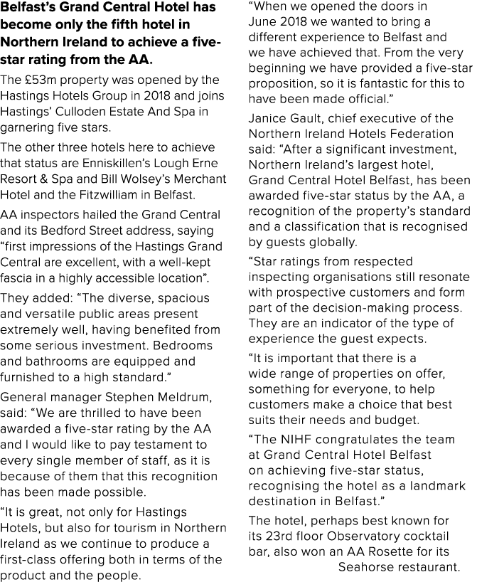 Belfast s Grand Central Hotel has become only the fifth hotel in Northern Ireland to achieve a five-star rating from    
