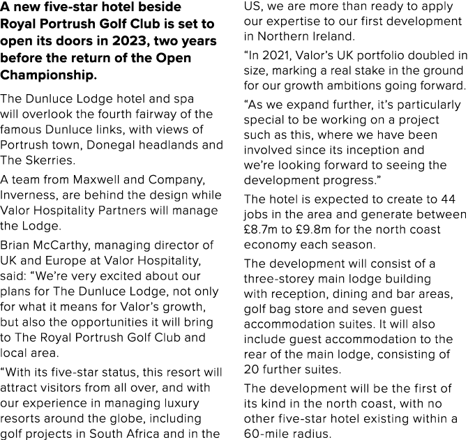 A new five-star hotel beside Royal Portrush Golf Club is set to open its doors in 2023, two years before the return o   