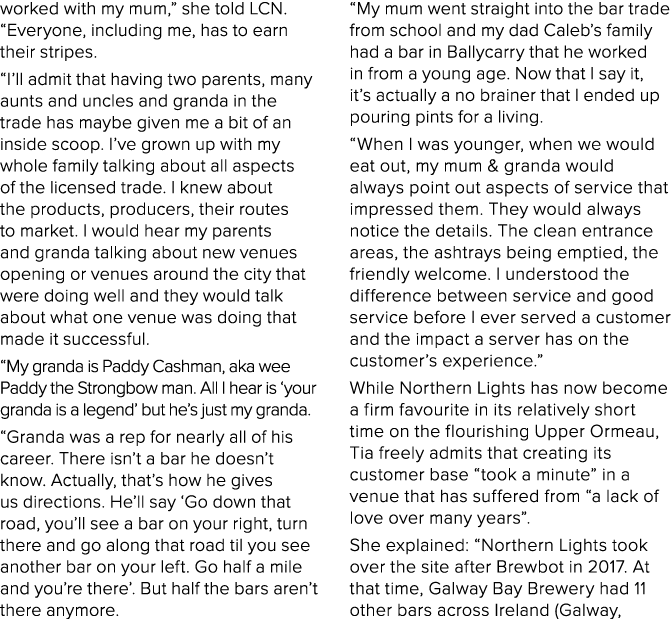 worked with my mum,  she told LCN   Everyone, including me, has to earn their stripes   I ll admit that having two pa   